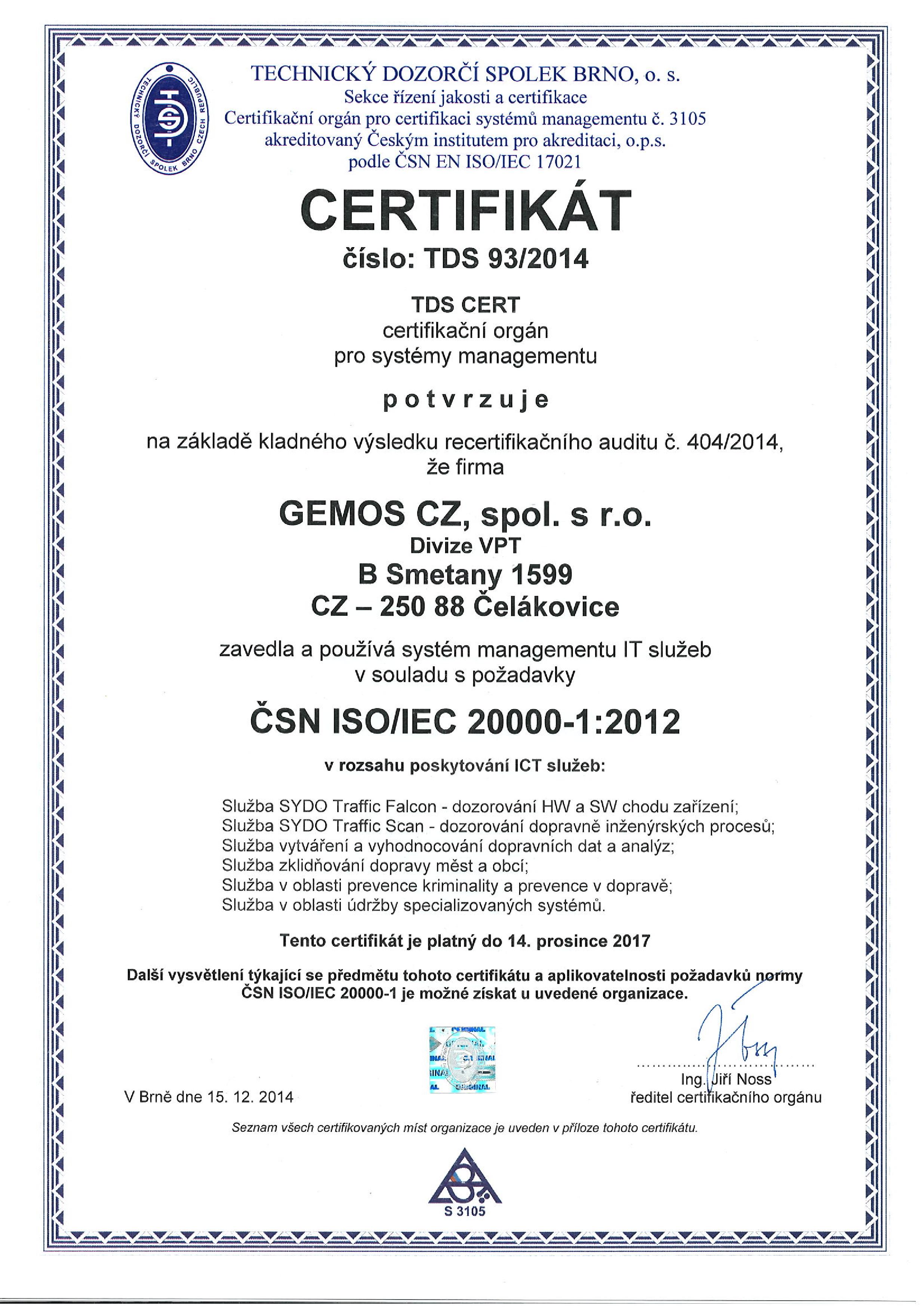Certificate ČSN ISO/IEC 20 000-1 granted to GEMOS CZ company